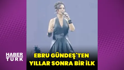 Ebru Gündeş'ten 27 yıl sonra bir ilk