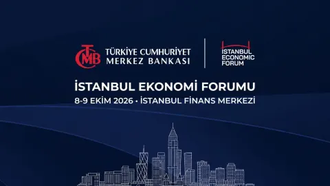 İstanbul Ekonomi Forumu’nun son gününde büyüme ve finansal istikrar gündemde