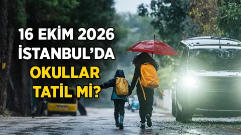 SON DAKİKA OKUL HABERLERİ📌 Okullar yarın da tatil mi? 16 Ekim 2026 İstanbul'da okullar yarın tatil oldu mu?